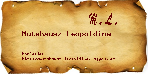 Mutshausz Leopoldina névjegykártya